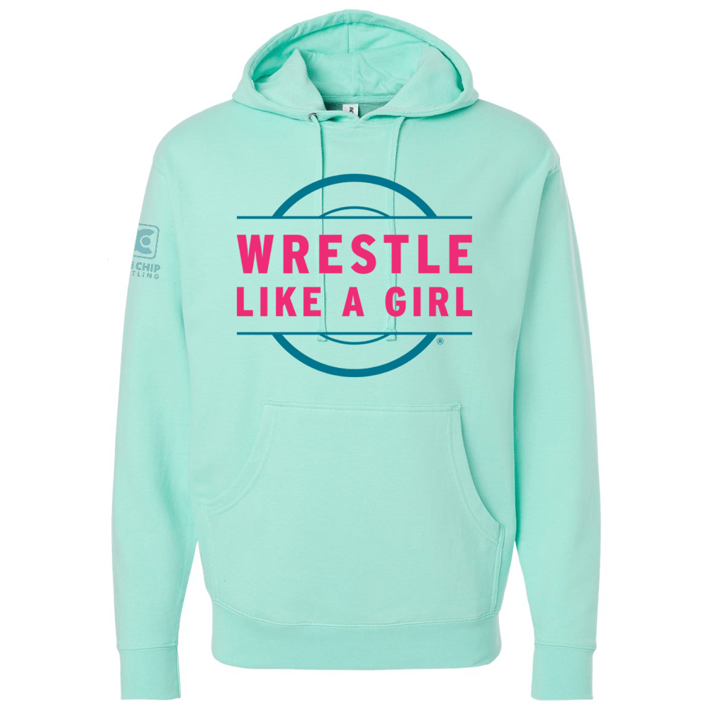 Wrestle Like a Girl Mint Hoodie