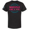 Wrestle Like a Girl Black Short Sleeve T-Shirt