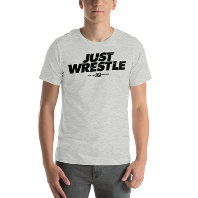 Just Wrestle Wrestling T-Shirt - POD