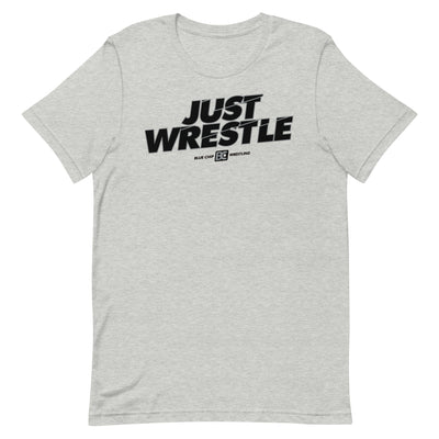 Just Wrestle Wrestling T-Shirt - POD