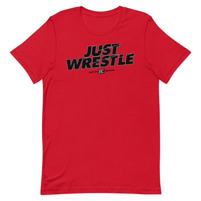 Just Wrestle Wrestling T-Shirt - POD